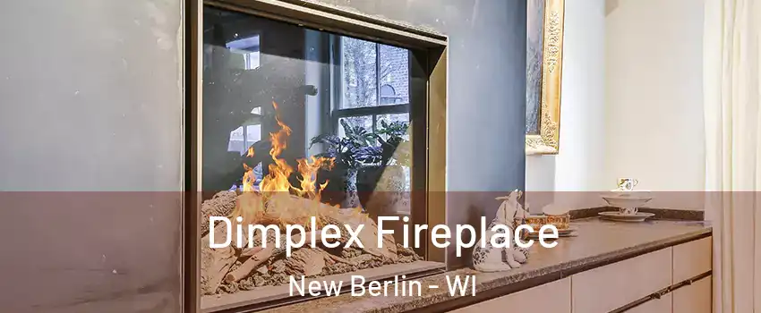  Dimplex Fireplace New Berlin - WI