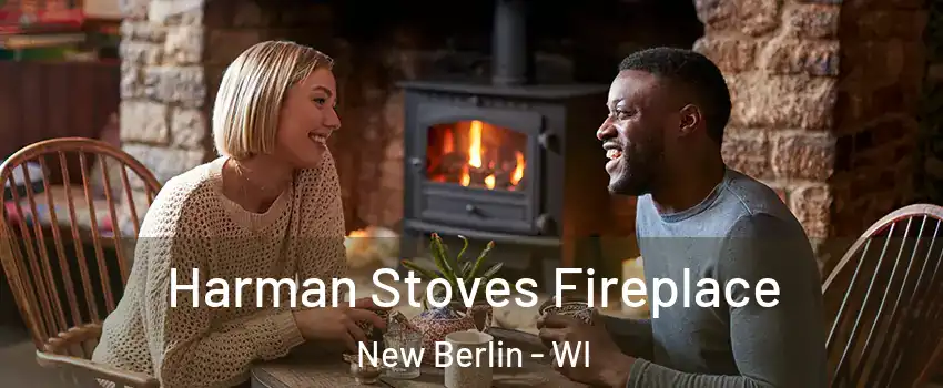  Harman Stoves Fireplace New Berlin - WI
